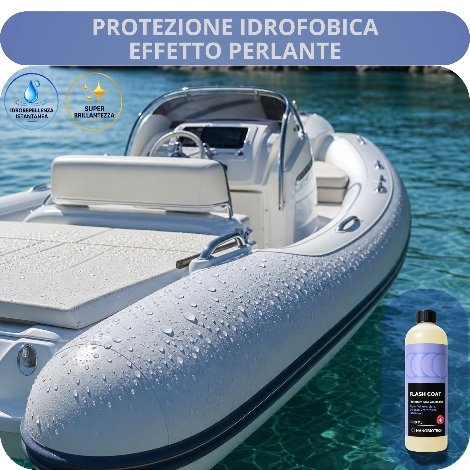 FLASH-COAT PROTETTIVO SPRAY - APPLICAZIONE RAPIDA - EFFETTO SUPER IDROFOBICO, ESTREMA BRILLANTEZZA, PER VERNICE - GELCOAT - VETRORESINA - PLASTICHE - PER AUTO E IMBARCAZIONI-[15]